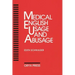 Medical English Usage and Abusage