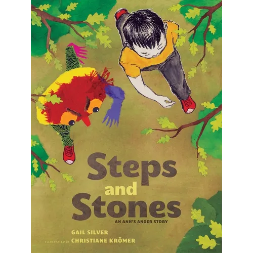 Steps and Stones: An Anh's Anger Story