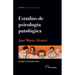 Estudios de psicología patológica