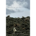 Shepherds of Coyote Rocks: Public Lands, Private Herds and the Natural World