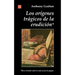 Origenes Tragicos de la Erudicion