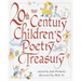 The 20th Century Children's Poetry Treasury