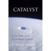 Catalyst: In the Wake of the Great Bhola Cyclone