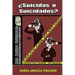 Suicidas o Suicidados