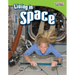 Living in Space