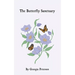 The Butterfly Sanctuary