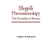 Hegel's Phenomenology: The Sociality of Reason