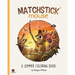 Matchstick Mouse: A Summer Coloring Book