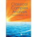 Classical Complex Analysis: A Geometric Approach (Volume 1)