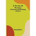 In The Fire Of The Forge; A Romance of Old Nuremberg (Volume I)