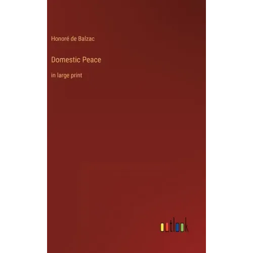 Domestic Peace: in large print