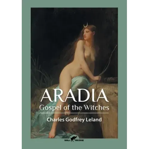 Aradia: Gospel of the Witches