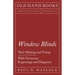 Window Blinds - Their Making and Fixing - With Numerous Engravings and Diagrams