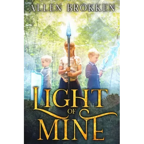 Light of Mine: Towers of Light Series: Book 1