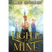 Light of Mine: Towers of Light Series: Book 1