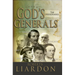 God's Generals: The Missionaries (Missionary Spiritual Biographies, Incliduing David Livingstone, William Carey, Amy Carmichael, Hudso