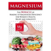 Magnesium: The Miracle of Making up Magnesium Deficiency for Women's Health, Relief and Longevity