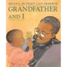 Grandfather and I