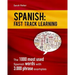 Spanish: Fast Track Learning: The 1000 most used Spanish words with 3.000 phrase examples