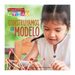 Construyamos Un Modelo: Let's Build a Model!