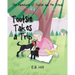 The Adventures of Tootsie and Her Friends: Tootsi Takes A Trip
