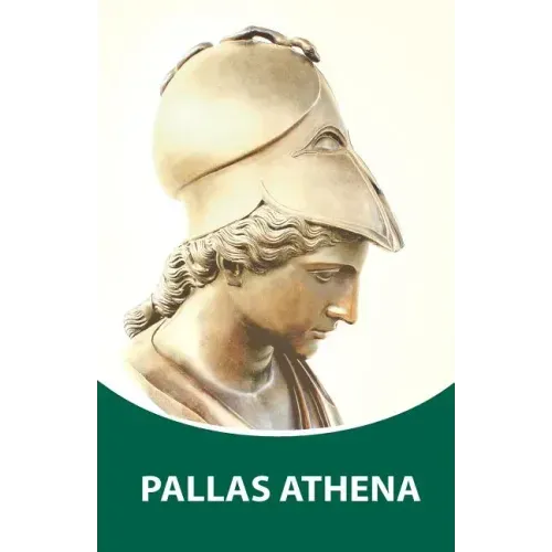 Pallas Athena: Dictations through the Messenger Tatyana Nicholaevna Mickushina