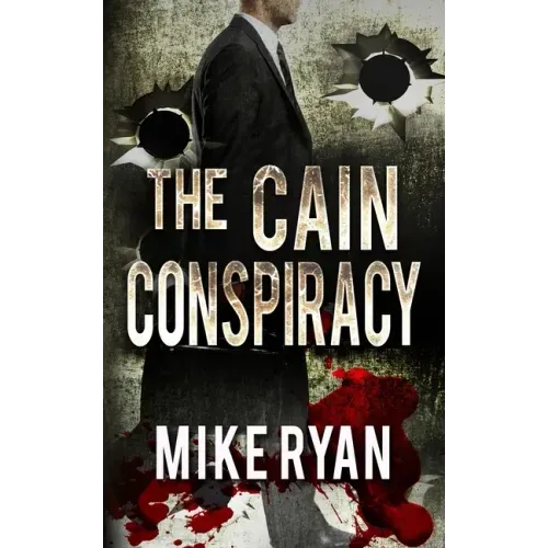 The Cain Conspiracy