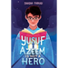 Yusuf Azeem Is Not a Hero