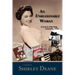An Unreasonable Woman, in Search of Meaning Around the Globe