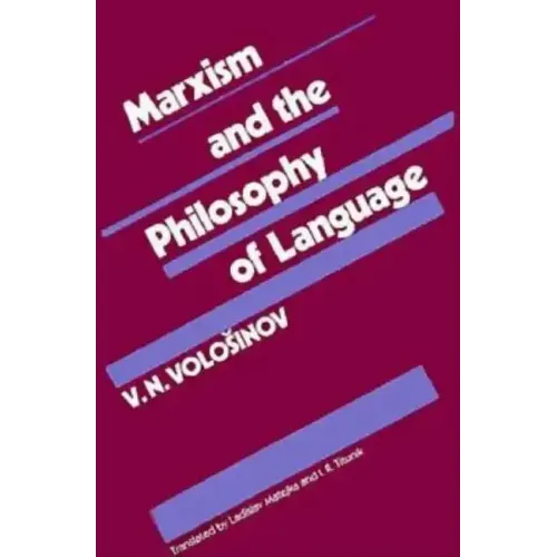 Marxism and the Philosophy of Language