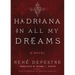 Hadriana in All My Dreams