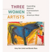 Three Women Artists: Expanding Abstract Expressionism in the American West