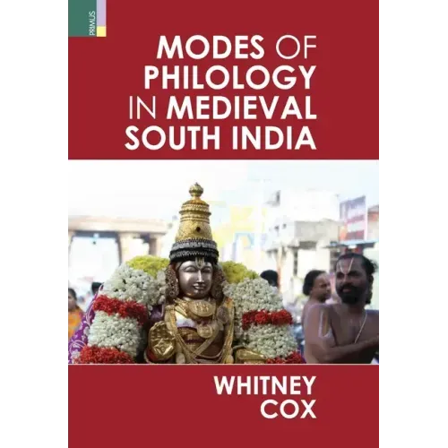 Modes of Philology in Medieval South India