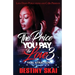 The Price You Pay For Love 3