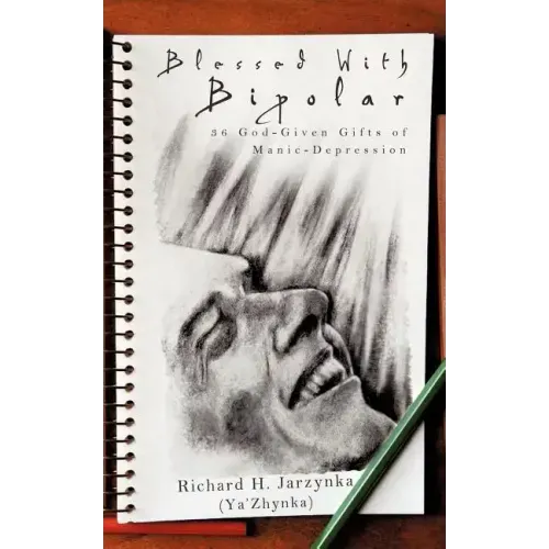 Blessed with Bipolar