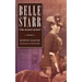 Belle Starr: The Bandit Queen