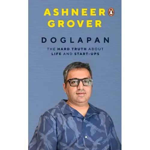 Doglapan: The Hard Truth about Life and Start-Ups