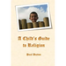 A Child's Guide to Religion