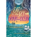 Eat the Sky, Drink the Ocean