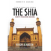 The Shia: Identity. Persecution. Horizons.