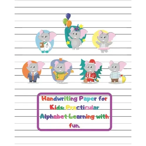 Handwriting Paper for Kids: Practicular Alphabet Learning with fun.: Cursive Writing Books and Practice Paper:3-Line and Checkered Writing Sheets(