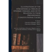 Illustrations of the Atmospherical Origin of Epidemic Diseases, and of Its Relation to Their Predisponent Constitutional Causes [electronic Resource]: