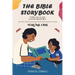 The Bible Storybook: 50 Exciting Bible Tales for Kids
