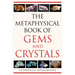 The Metaphysical Book of Gems and Crystals