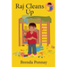 Raj Cleans Up