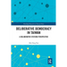 Deliberative Democracy in Taiwan: A Deliberative Systems Perspective