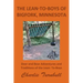 The Lean-To-Boys of Bigfork, Minnesota: Minnesota Deer and Bear Hunting at its Best