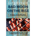 Bad Moon On The Rise