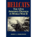 Hellcats: The 12th Armored Division in World War II