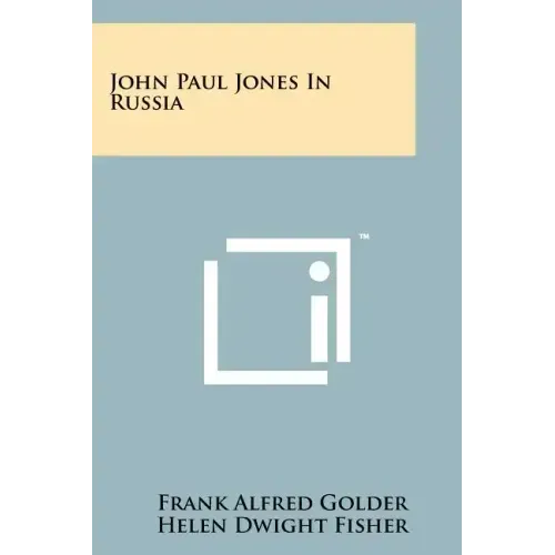 John Paul Jones In Russia